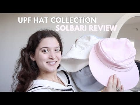 My UPF Hat Collection for Sun Protection | Solbari Review